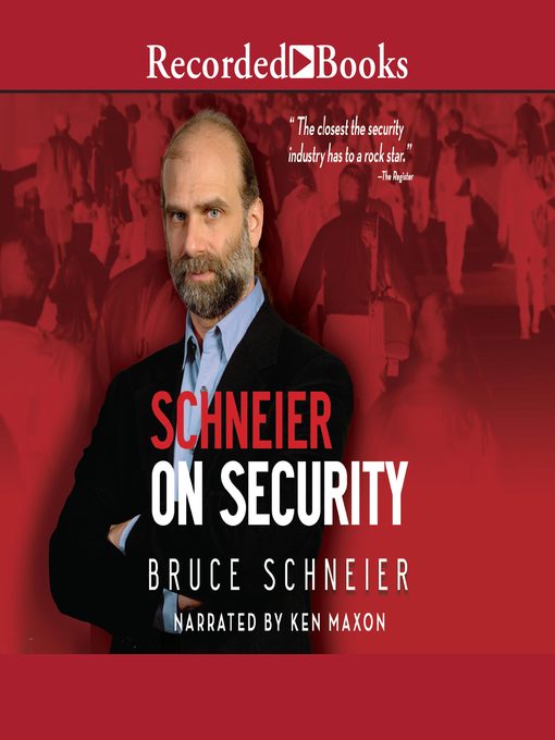 Title details for Schneier on Security by Bruce Schneier - Wait list
